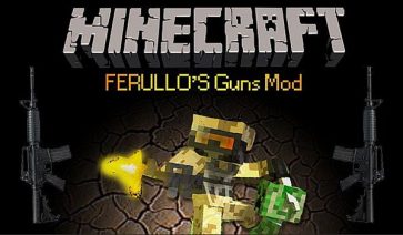 Ferullo’s Guns Mod para Minecraft 1.6.4, 1.5.2 y 1.4.7
