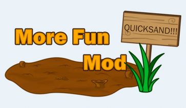 More Fun Quicksand Mod para Minecraft 1.7.10