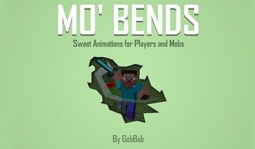Mo’ Bends Mod para Minecraft 1.12.2, 1.11.2 y 1.7.10