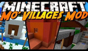 Mo’ Villages Mod para Minecraft 1.12.2, 1.8.9 y 1.7.10