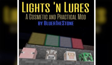 Lights and Lures Mod para Minecraft 1.12.2