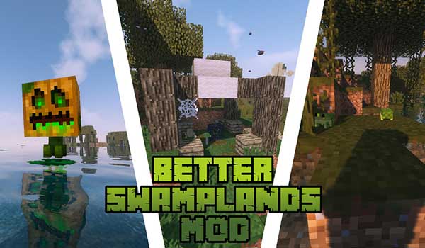 Better Swamplands 1.14.4