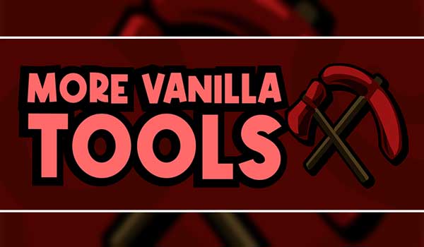 More Vanilla Tools Mod