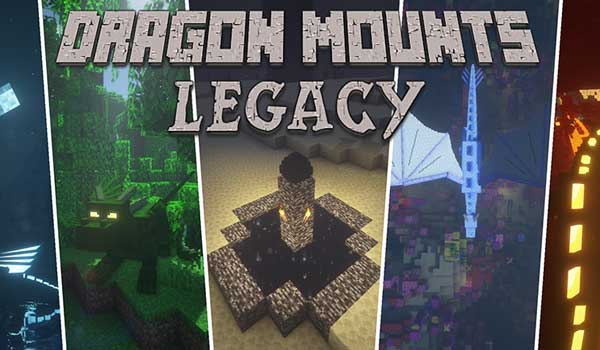 Dragon Mounts: Legacy Mod