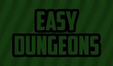 Easy Dungeons Mod