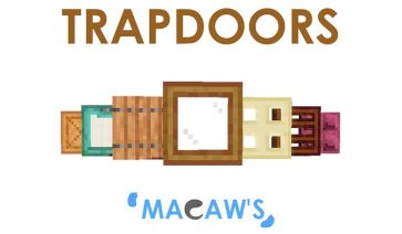 Macaw’s Trapdoors Mod