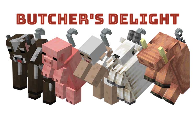 Butcher's Delight Mod