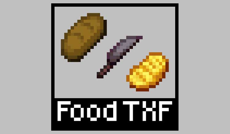 Food TXF Mod