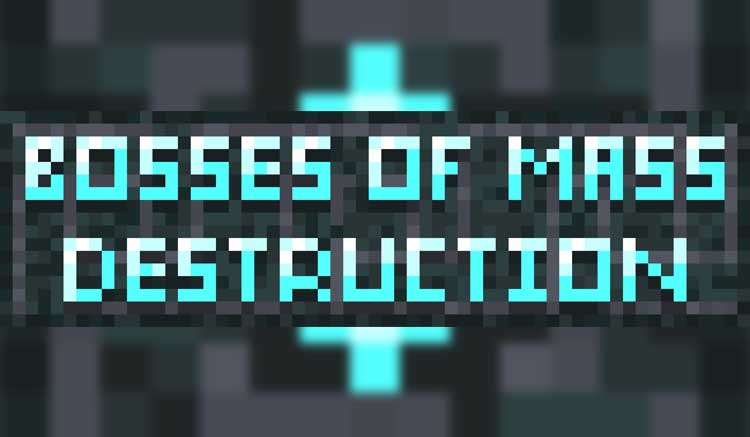 Bosses of Mass Destruction Mod