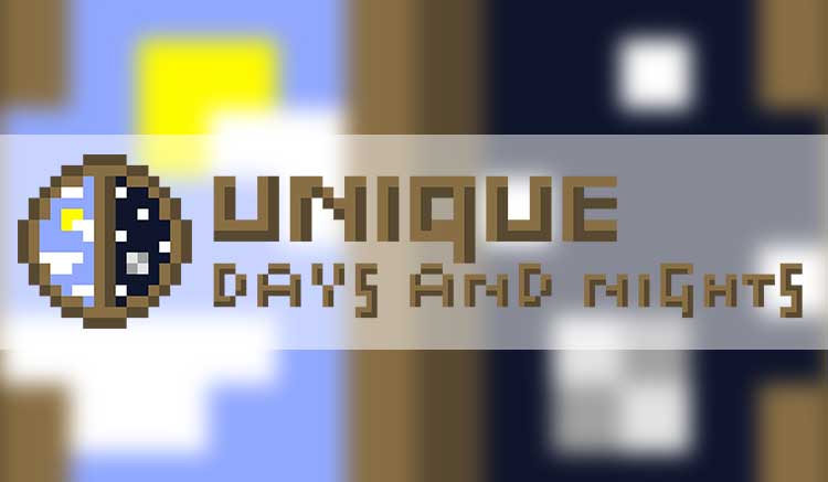 Unique Days and Nights Mod