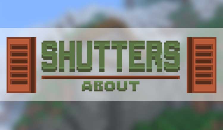 The New Shutters Mod